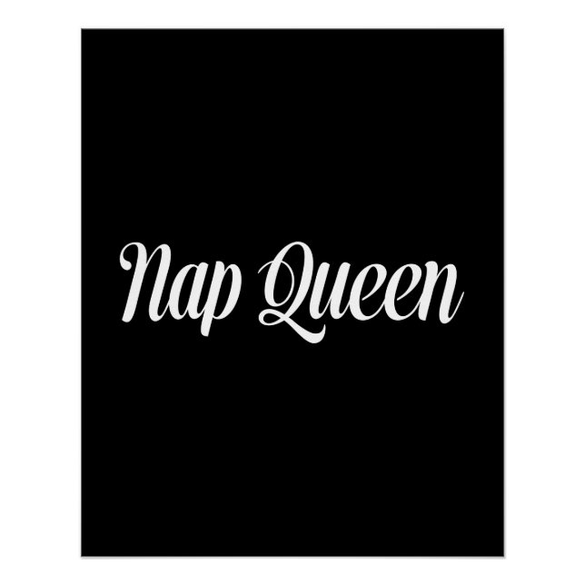 Nickerchen Queen Typografie Poster (Vorderseite)