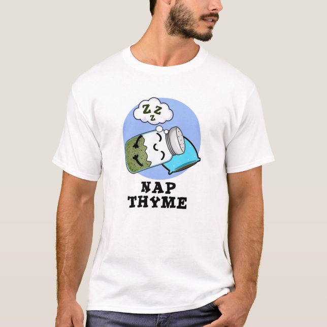 Nickerchen Thyme Funny Sleeping Herb Pub T-Shirt (Vorderseite)