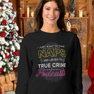 Nickerchen und True Crime Podcast komofy Sweatshir Sweatshirt