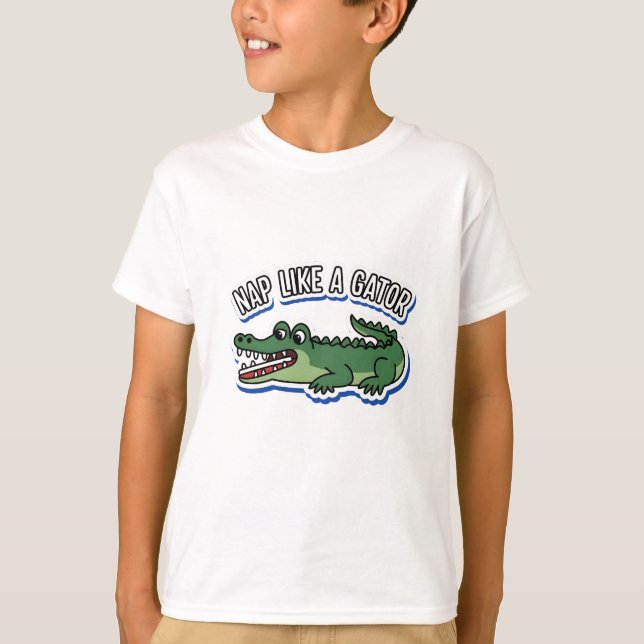 Nickerchen wie ein Gator T-Shirt (Vorderseite)