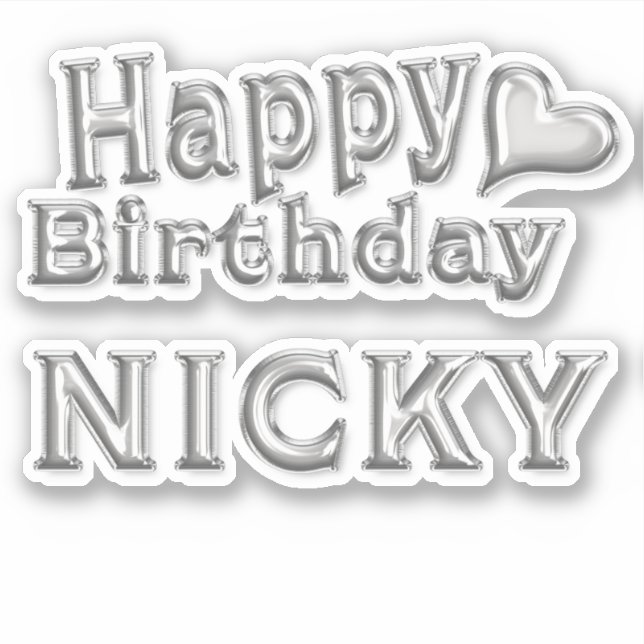 Nicky Happy Birthday silver Aufkleber Sticker (Vorderseite)