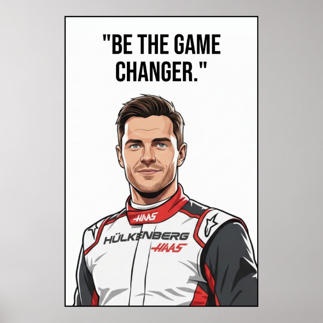 Nico Hülkenberg Racing Vector – Be the Game Change Poster (Vorne)