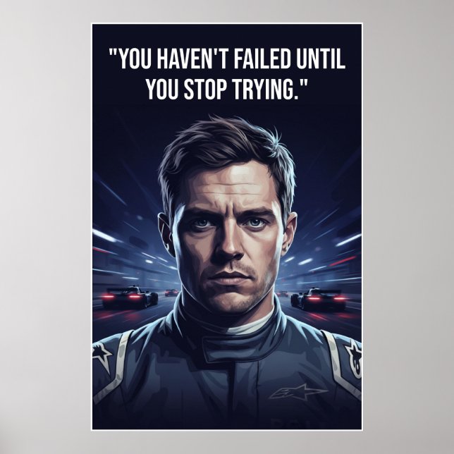 Nico Hülkenberg Racing Vector – You Haven’t Failed Poster (Vorne)