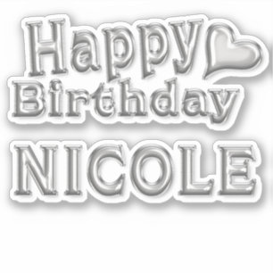 Nicole Happy Birthday silver Aufkleber Sticker
