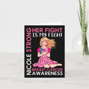 Nicole Strong Breast Cancer Awareness Ihr Kampf is Karte
