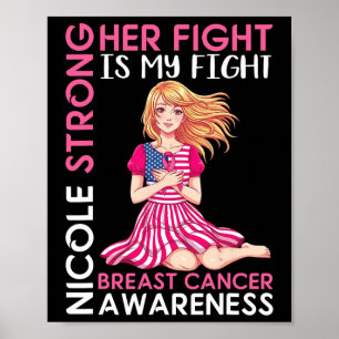 Nicole Strong Breast Cancer Awareness Ihr Kampf is Poster
