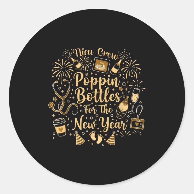 Nicu Crew Pn Bottles For The New Year Cute Nurse  Runder Aufkleber (Vorderseite)