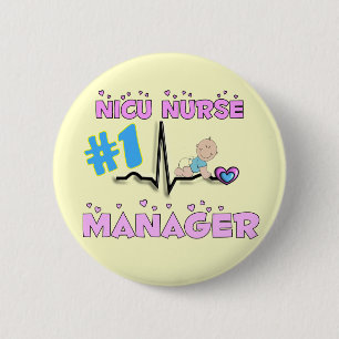 NICU Krankenschwester-Manager-Geschenke Button