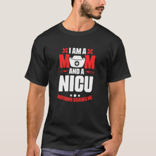 Nicu Mama Medizin rn Pflege neonatale Intensivmedi T-Shirt