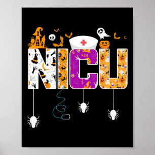 NICU Nurse Halloween Hospital Party Fun Pflege St. Poster