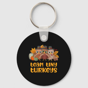 Nicu Nurse Icu Neonatal Team Tiny Trukeys Fall Tha Schlüsselanhänger