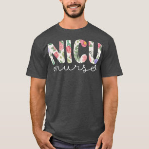NICU Nurse ICU Niedliches Blumendesign NICU Pflege T-Shirt
