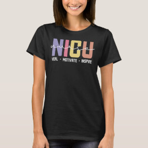 Nicu Nurse Liebe Inspiriere Gesundheitsmedizin T-Shirt