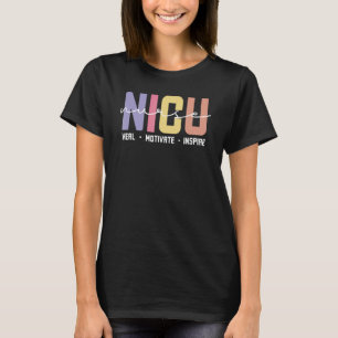 Nicu Nurse Liebe Inspiriere Gesundheitsmedizin T-Shirt