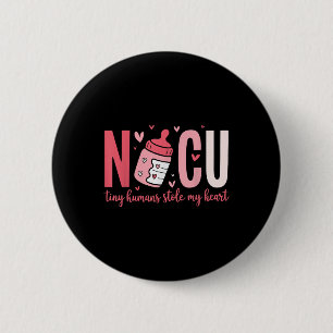 Nicu Nurse Tiny Humans stahl meine HerzValentine Button
