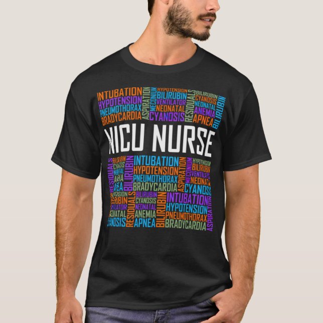 NICU Nurse Words lustige Krankenschwester T-Shirt (Vorderseite)