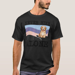 Nie allein wandern Havanese Hund Wandern T-Shirt