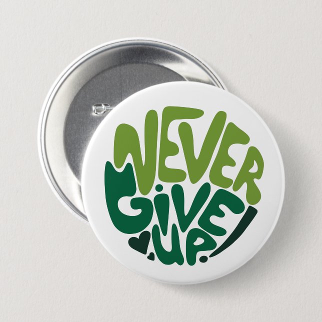 Nie aufgeben - Grüne positive Handschrift Button (Vorne & Hinten)