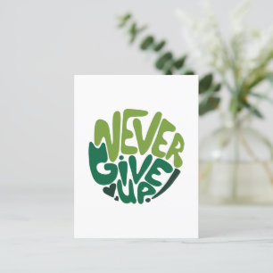 Nie aufgeben - Grüne positive Handschrift Postkarte