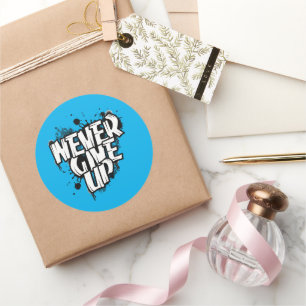 NIE AUFGEBEN, motiviertes Zitat Schwarz & Weiß Runder Aufkleber