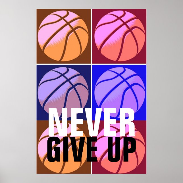 Nie aufgeben Pop Art Basketball Motivierend Poster (Vorne)