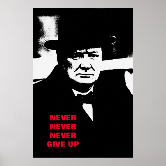 Nie aufgeben Winston Churchill Motivation Pop Art Poster (Vorne)
