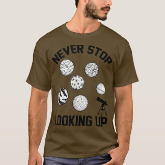 Nie aufhören, sich die Solar Space Science1480 anz T-Shirt