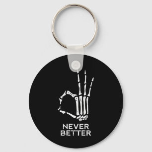 Nie besser Ok Sign Skeleton Hand Fun Halloween M Schlüsselanhänger
