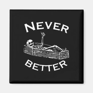 Nie besser Skeleton Lazy Halloween Kostümspass S Magnet