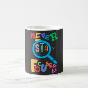 Nie Bleibe Konzentrierter Niedlicher und lustiger Kaffeetasse