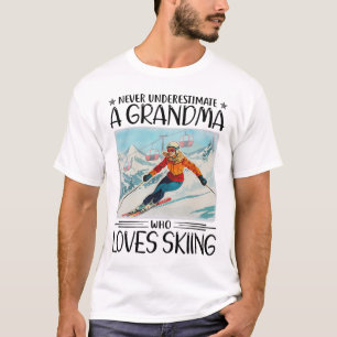 Nie ein Oma unterschätzen, das Skifahren Lieben ha T-Shirt