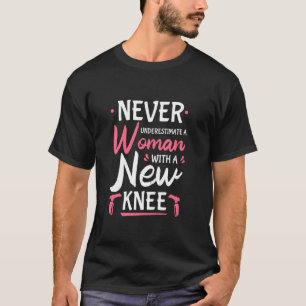 Nie eine weibliche Neubesetzung des Knie unterschä T-Shirt