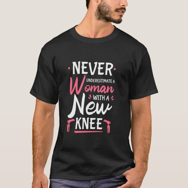 Nie eine weibliche Neubesetzung des Knie unterschä T-Shirt (Vorderseite)