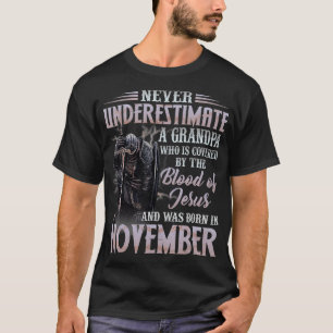 Nie einen Opa unterschätzen, der im Nove geboren w T-Shirt