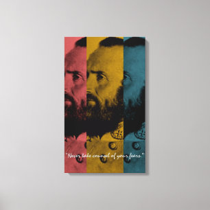 Nie einen Rat deiner Ängste nehmen Leinwanddruck