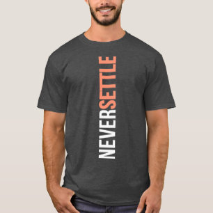 NIE EINSTELLEN T-Shirt
