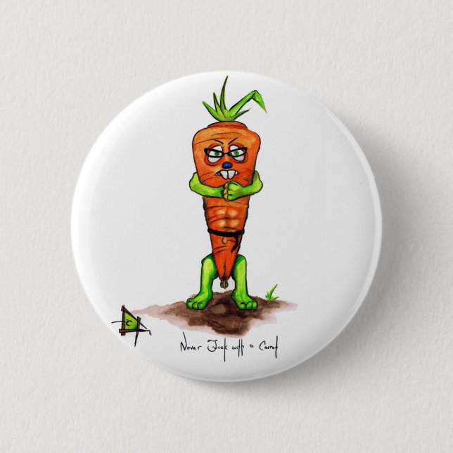 Nie F ** k mit einem Carrott Knopf Button (Vorderseite)
