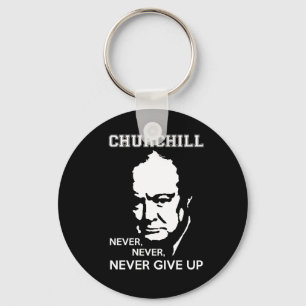 NIE GEBEN SIE NIE NIE WINSTON- CHURCHILLzitat AUF Schlüsselanhänger