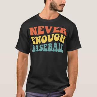 Nie genug Baseball IV T-Shirt