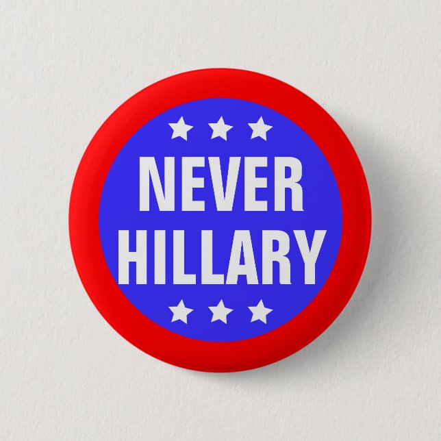 NIE HILLARY für Präsidenten 2016 Button (Vorderseite)