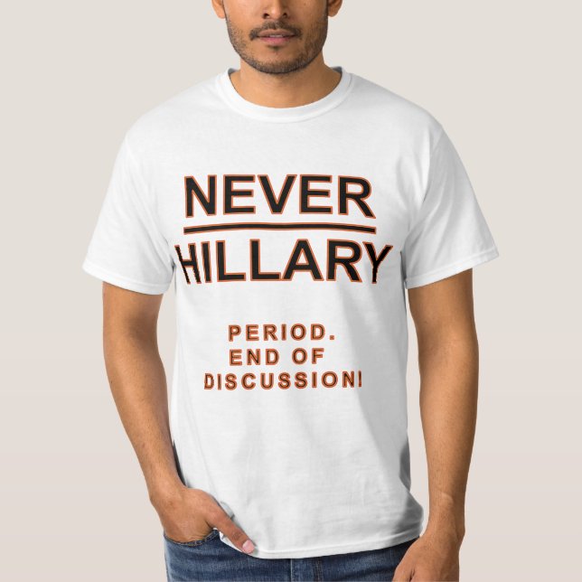 Nie Hillary T-Shirt (Vorderseite)