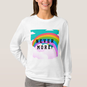 nie mehr Regenbogenbund T-Shirt