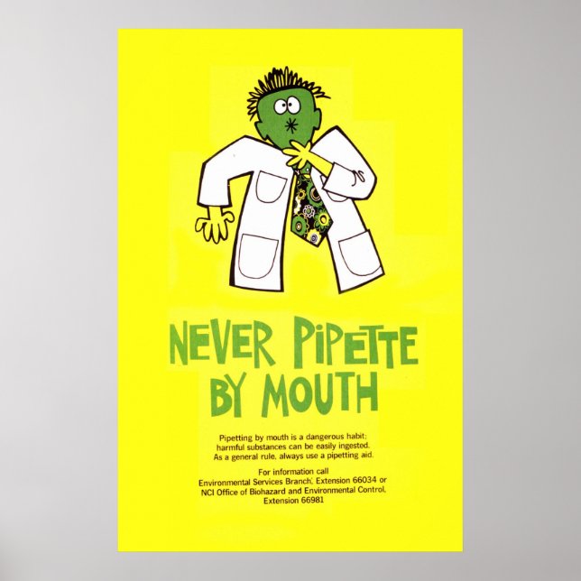 Nie Pipette durch Mouth Poster (Vorne)