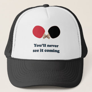Nie sehen Sie, wie es Ping Pong kommt Truckerkappe