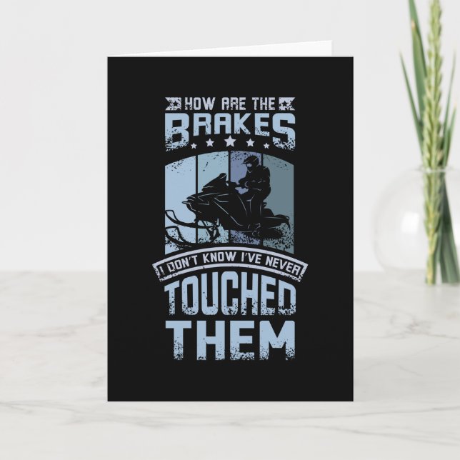 Nie Touch die Bremsen schneemobil Karte (Vorderseite)