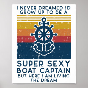 Nie träumte ich, dass Captain Funny Owner das Boot Poster