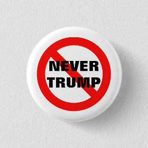 NIE TRUMPF für Präsidenten 2016 Button