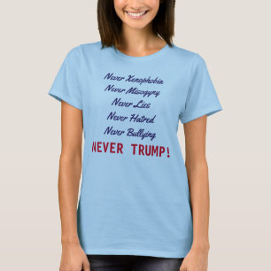 Nie Trumpf! T-Shirt