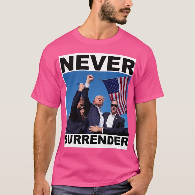 Nie übergeben T-Shirt (Vorderseite)