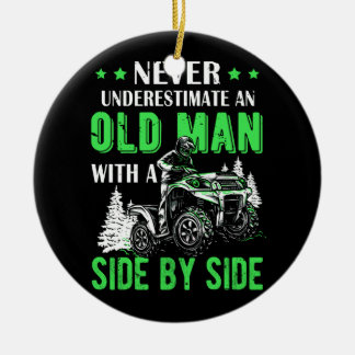 Nie unterschätzen, ein alter Mann Offroad Utv ATV  Keramik Ornament